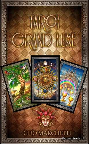 Tarot Grand Luxe (Ciro Marchetti)